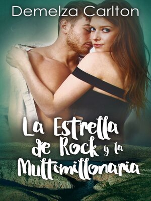 cover image of La Estrella de Rock y la Multimillonaria